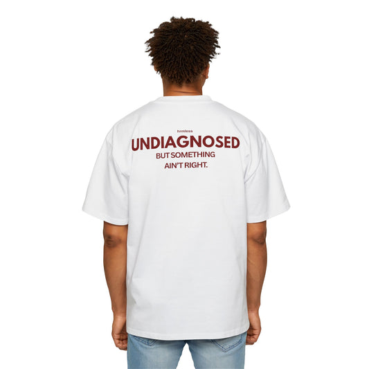 hrmless™ "UNDIAGNOSED” Tee