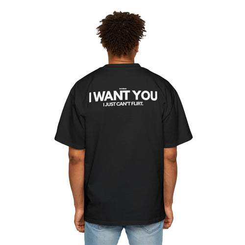 hrmless™ “I Want You, I just can't flirt” Tee