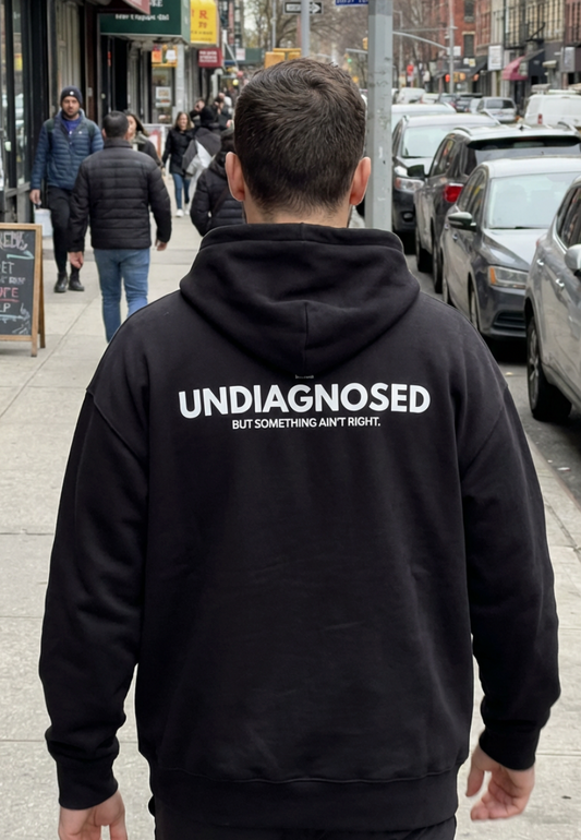 hrmless™ "UNDIAGNOSED” Hoodie